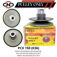 [ DND ] Pulley Only Rear PCX150 K36 Vario 125/150 LED Rear Pulley only K35 K36