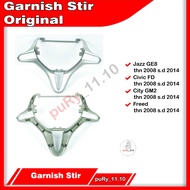 Garnish GARNIS STIR Steering Wheel Steering HONDA CIVIC FD JAZZ GE8 CITY GM2 FREED ORIGINAL