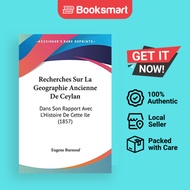 Recherches Sur La Geographie Ancienne De Ceylan - Paperback - French - 9781160241328