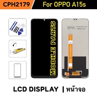 หน้าจอ oppo A15s (CPH2179) งานแท้ ออปโป้ อะไหล่ จอแสดงผล LCD Touch Screen Digitizer