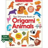 เพื่อคุณ The Ultimate Book of Origami Animals หนังสือใหม่ English Book พร้อมส่ง