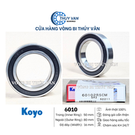 Vòng bi bạc đạn hạt tròn cầu 6000 6001 6002 6003 6004 6005 6007 6009 hãng KOYO Nhật