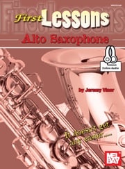 First Lessons Alto Saxophone Jeremy Viner