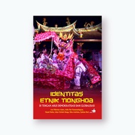 IDENTITAS ETNIK TIONGHOA