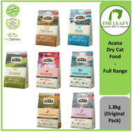 Acana Cat Dry Food - Full Range 1.8kg ( Original Pack )