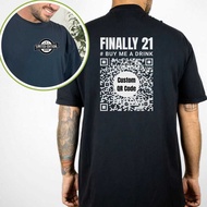 Finally 21 Shirt 2005 Limited Edition Buy Me A Drink 21St Birthday Celebration Gift Custom Birthday 