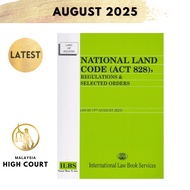National Land Code (Act 828), Regulations & Selected Orders (As at 15th August 2025)