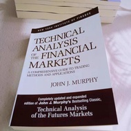 Technical Analysis of the Financial Markets: A Comprehensive Guide to Trading Methods and Applicatio