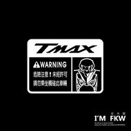 Reflective House FKW TMAX560 TMAX 530 560 T Mom YAMAHA Warning Sticker Model Waterproof Car