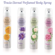 Tracia Eternal Perfumed Body Spray