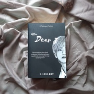 Preloved Novel After Dear J by L.LULLABY — read the description