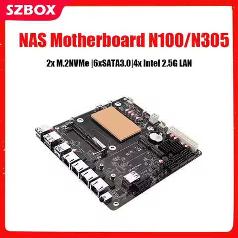 SZBOX NAS Motherboard N100/N305 4X i226-V 2.5G LAN 17x17 Mini ITX board DDR5 NVME HD DP Dual Display