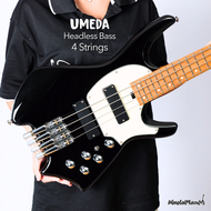 เบสหัวตัด Umeda - Active Headless Bass 4 Strings