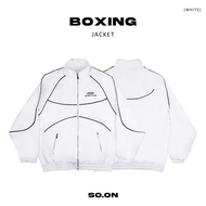 SO.ON : Sport Jackets เสื้อแจ็คเก็ต มีซิป รุ่น Boxing Jacket