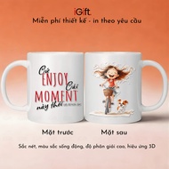 IGift Ceramic Cup 330ml, Sublimation print, Just ENJOY this MOMENT, Meaningful Gift - Model