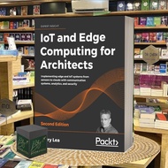 IoT and Edge Computing for Architects (2nd Edition)