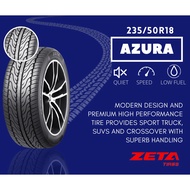 "READY STOCK" Tayar Zeta Azura 235/50R18 ( Warranty produk satu tahun)
