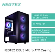 Neotez DEUS Micro ATX Casing, Mesh Front Panel, 4 x ARGB Fan, AIO Liquid Cooler Support Up to 280mm