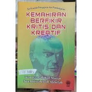 KEMAHIRAN BERFIKIR KRITIS DAN KREATIF No. ISBN: 9789834612184