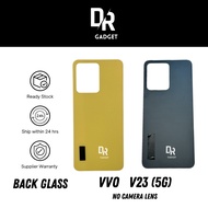 Dr Gadget < Ready Stock > VVO V23 5G Back Glass /  Battery Cover / Housing