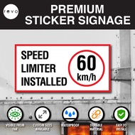 Speed Limiter Installed Sticker 60km/h | Vehicle Safety Signage | Truck Van Lorry Decal Waterproof S