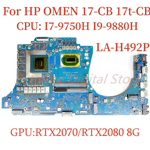LA-H492P For HP OMEN 17-CB 17t-CB laptop motherboard with CPU:I7-9750H I9-9880H GPU:RTX2070/RTX2080 