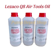 [100% ORIGINAL] LEZACO Q8 PNEUMATIC LUBRICANT OIL 1LITRE AIR TOOLS LUBRICANT OIL | AIR TOOLS OIL