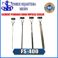 MESIN Hand Impulse Sealer Machine Heating Wire Plate FS-400 Width 2mm 3mm 5mm Cutting Wire Heating E
