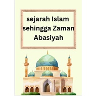 Sejarah Islam Sehingga Zaman Kerajaan Abbasiyah IPG MK