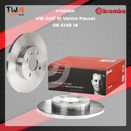 Brembo จานเบรคหน้า Standard discs VW Golf III Vento Passat 08 5149 14