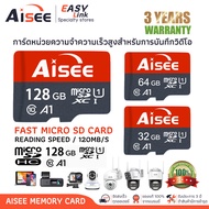 Aisee Ultra Micro SD Card 128GB 64GB 32GB SDXC Class10 A1 Speed 120mb/s ใส่ โทรศัพท์ เครื่องเล่นเกมส์ กล้องวงจรปิด