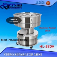 Mesin Pengayak Tepung Otomatis Mini HL-830V Vibro Separator