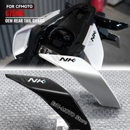 For CFMOTO 675NK CF 675 NK CF650-11  Motorcycle original factory parts rear guard cover, rear tail g
