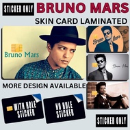 BRUNO MARS - STICKER SKIN CARD FOR ATM, CREDIT, DEBIT , BEEP CARD