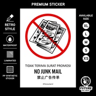 No Junk Mail. Tidak Terima Surat Promosi. 禁止广告传单. Premium Sticker Sign Notice. No Receive Mailbox Br