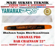 Bar Biasa Chainsaw 22 inch YAMAMAX PRO  Sparepart Chainsaw Bar Biasa 22"