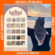SHAWL PUBLIKA RAYA, TUDUNG SHAWL PUBLIKA MAHARANI RAYA