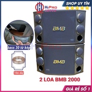 Đôi Loa BMB 2000 1200W Bass 30-5 Đường Tiếng (2 Cái) Loa BMB Karaoke Gia Đình Liên Doanh Xịn (Tặng 1