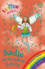 Sadie the Saxophone Fairy Daisy Meadows