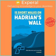 Short Walks Hadrian's Wall by Mark Richards (UK edition, paperback)