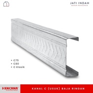 KENCANA Kanal-C Usuk Baja Ringan Panjang 6 Meter C75 C80
