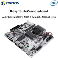 8-bay 10g Nas Motherboard Intel N150 N100 I3-n305 1*10g 2*2.5g Lans 2*nvme 2*sff-8643 Hingga 8*sata 