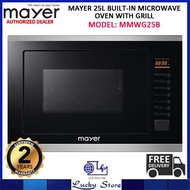 (Bulky) MAYER 25L BUILT IN MICWOAVE OVEN WITH GRILL FUNCTION, MMWG25B, 2 YEARS WARRANTY