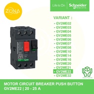 SCHNEIDER GV2ME22 20-25A CIRCUIT BREAKER MOTOR