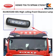 811W25260-6001 High-ceiling Front Clearance Lamp For CNHTC SINOTRUK HOWO T5G TX SITRAK C7G5G7 Cab Ce