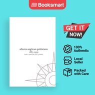 Alberta Anglican Politicians - Paperback - English - 9781897472873