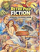 Retro Pulp Fiction Horror Coloring Book: Horror Coloring Book for Adults