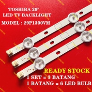 ( NEW ) 29P1300VM TOSHIBA 29 INCH LED TV BACKLIGHT ( LAMPU TV ) 23P1300 29" LAMP TV