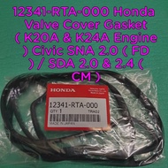 12341-RTA-000 Honda Valve Cover Gasket ( K20A & K24A Engine ) Civic SNA 2.0 ( FD ) / SDA 2.0 & 2.4 (