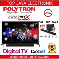 LED TV POLYTRON 32 INCH CINEMAX SOUNDBAR NEW SERIES BERGARANSI RESMI